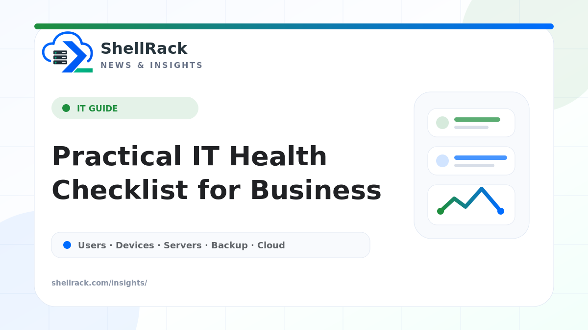 A Practical IT Health Checklist for Growing Businesses